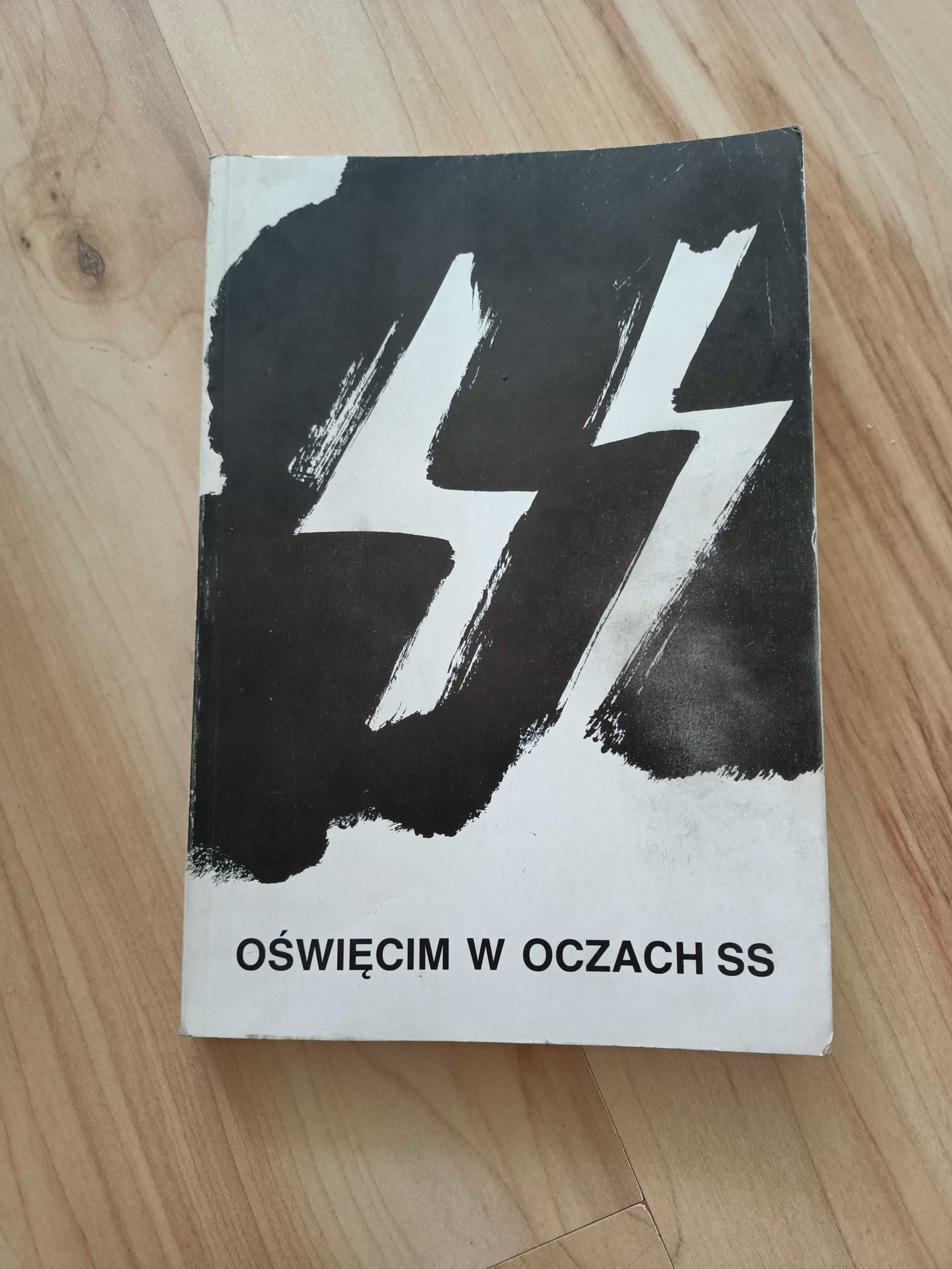 Oświęcim w oczach SS