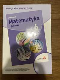 Podręcznik dla nauczyciela, Matematyka z plusem 6