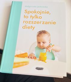 Spokojnie, to tylko rozszerzanie diety