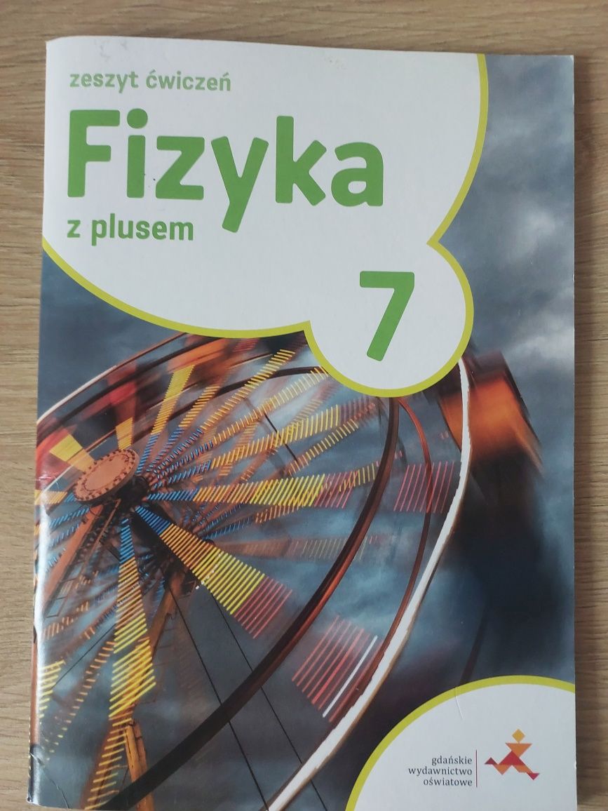 Zbiory zadań z matematyki klasa 7 i  ćwiczenia z fizyki klasa 7