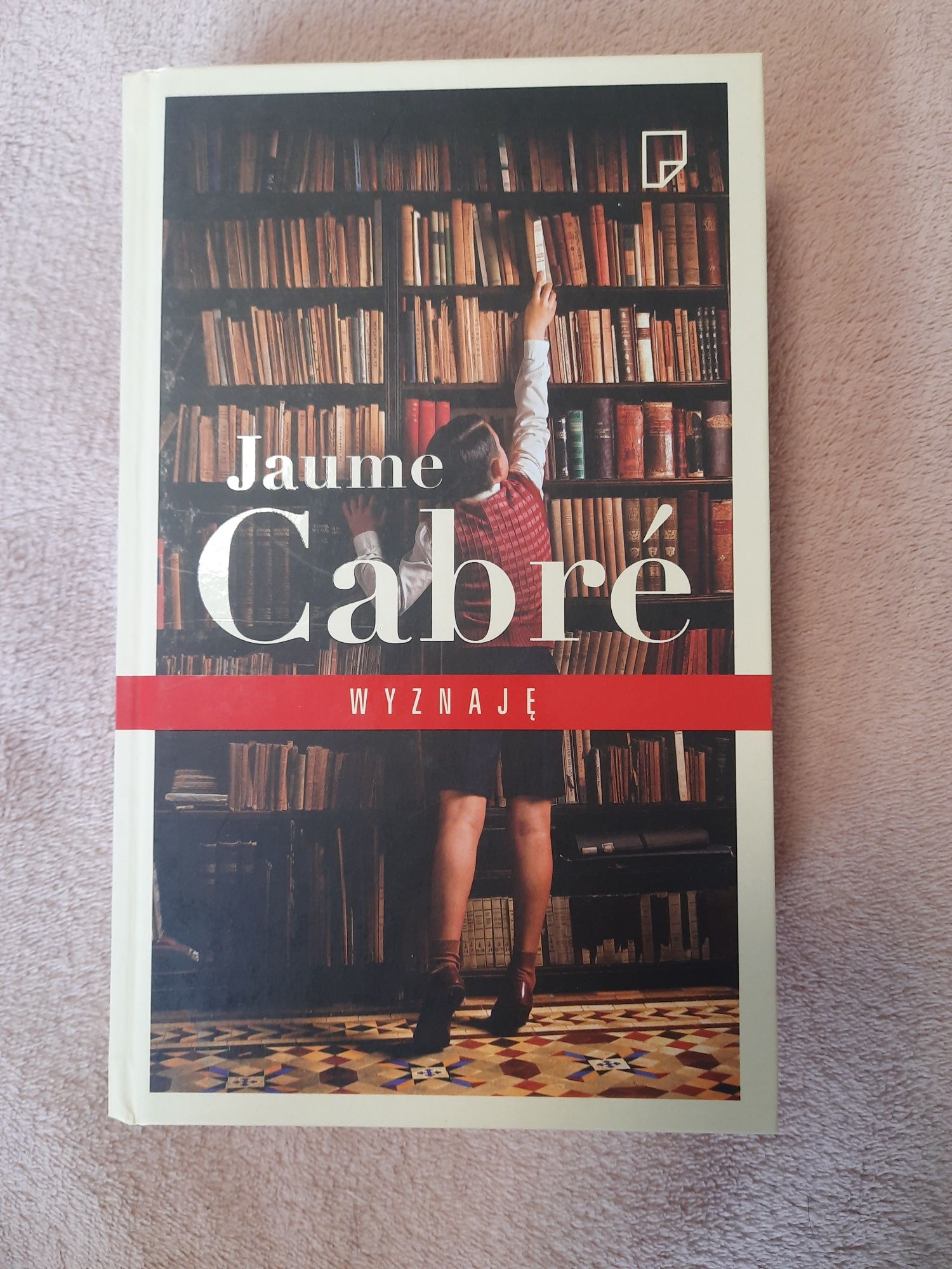 Wyznaję- Jaume Cabré