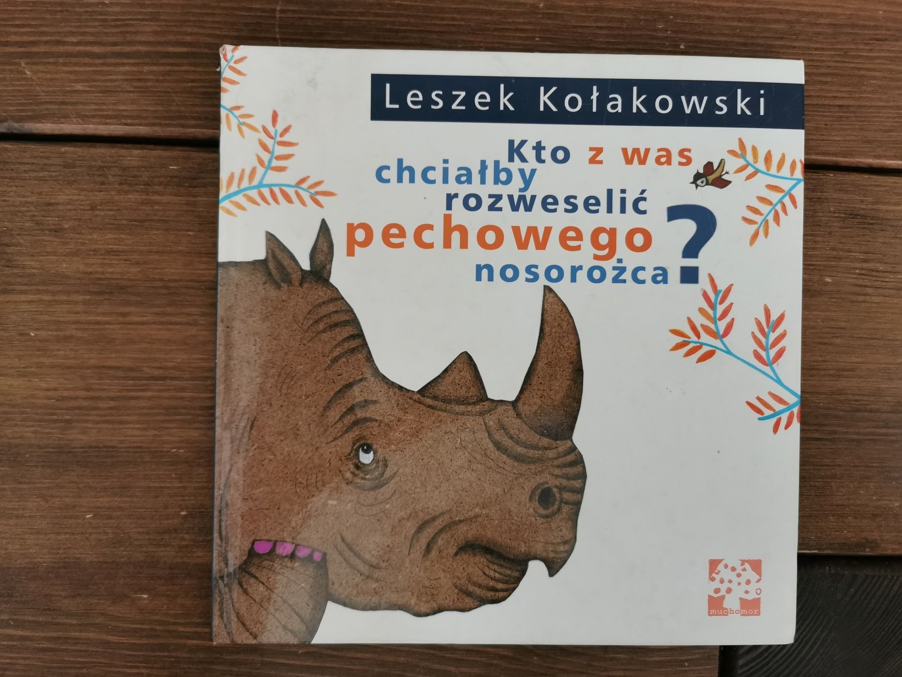 Kto z Was chciałby rozweselić pechowego nosorożca - Kołakowski