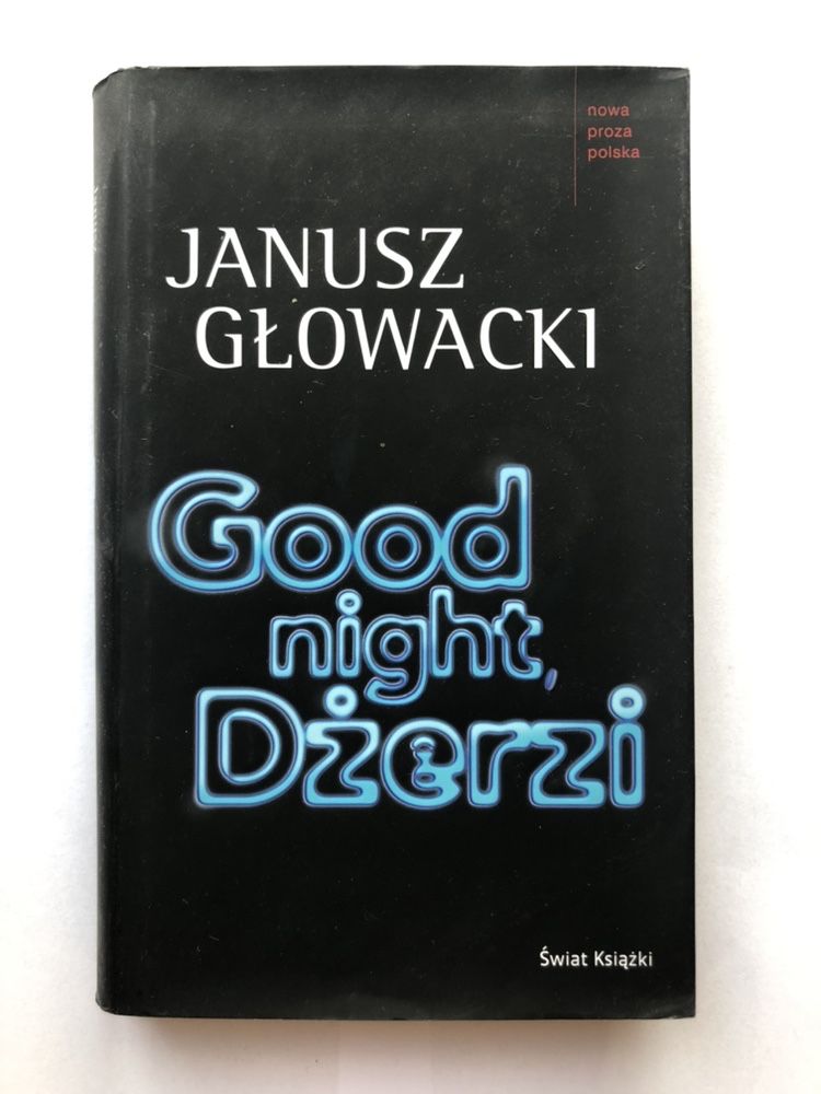 Good night Dżerzi - Janusz Głowacki