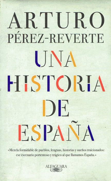 7544

Una Historia De España
de Arturo Pérez-Reverte