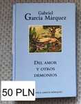 Gabriel García Márquez - Del amor y otros demonios - PO HISZPAŃSKU!!!