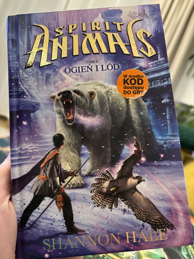 Tom 4 Ogień i lód - Spirit Animals