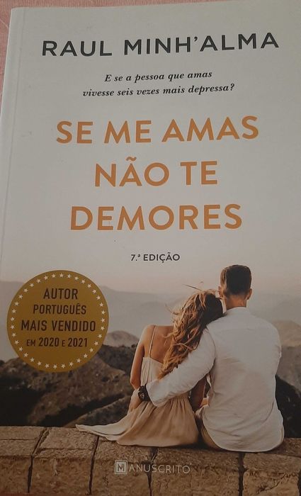 Se me amas não te demores, Raul Minh'Alma