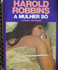A Mulher Só de Harold Robbins - 1ª Edição 1978