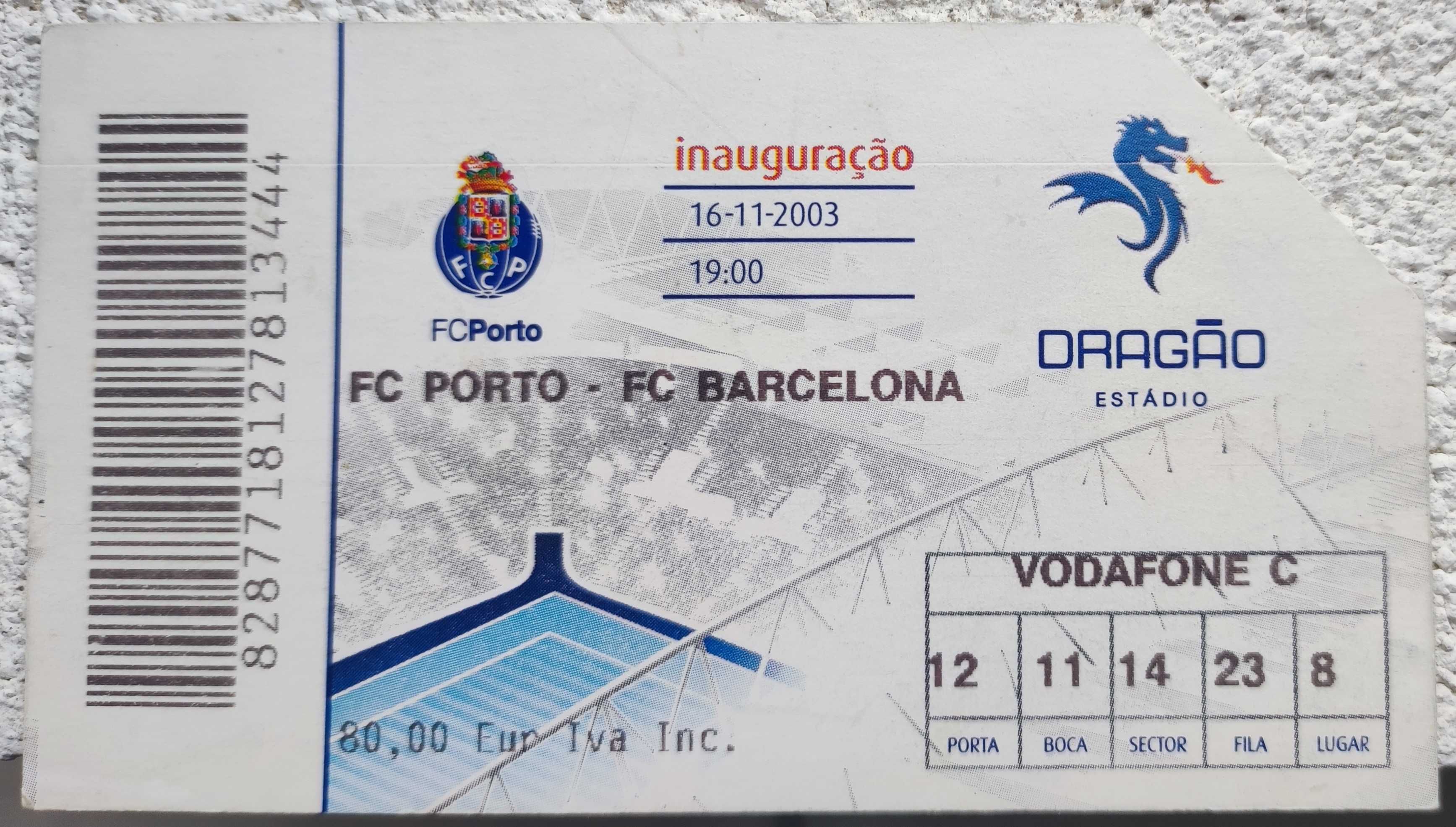 Bilhete inauguração estádio Dragão| 1º jogo do Messi Barcelona
