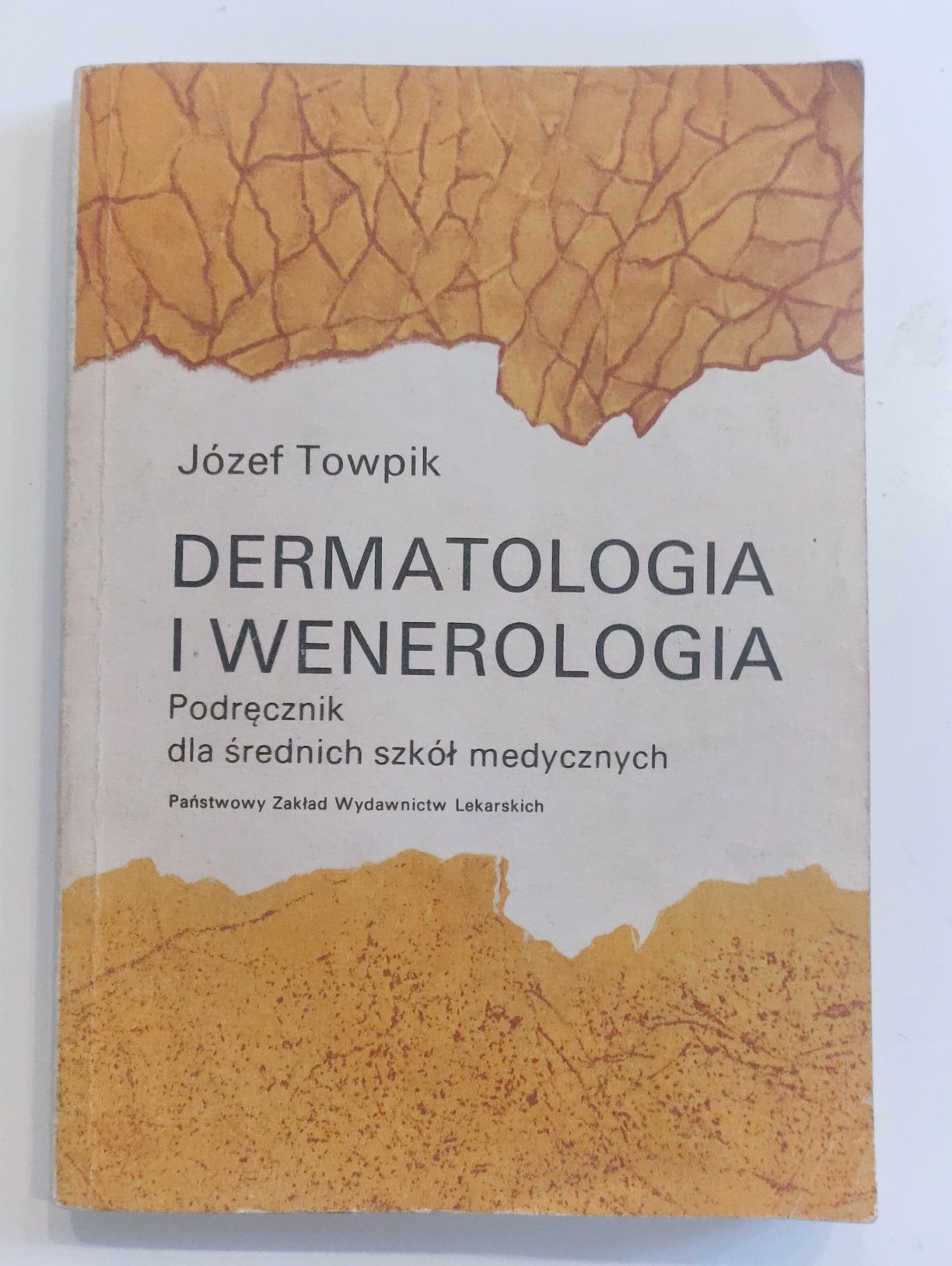 Józef Towpik "Dermatologia i wenerologia" podręcznik dla szkół med. +