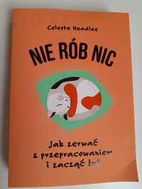 Książka NIE RÓB NIC autor Celeste Headle