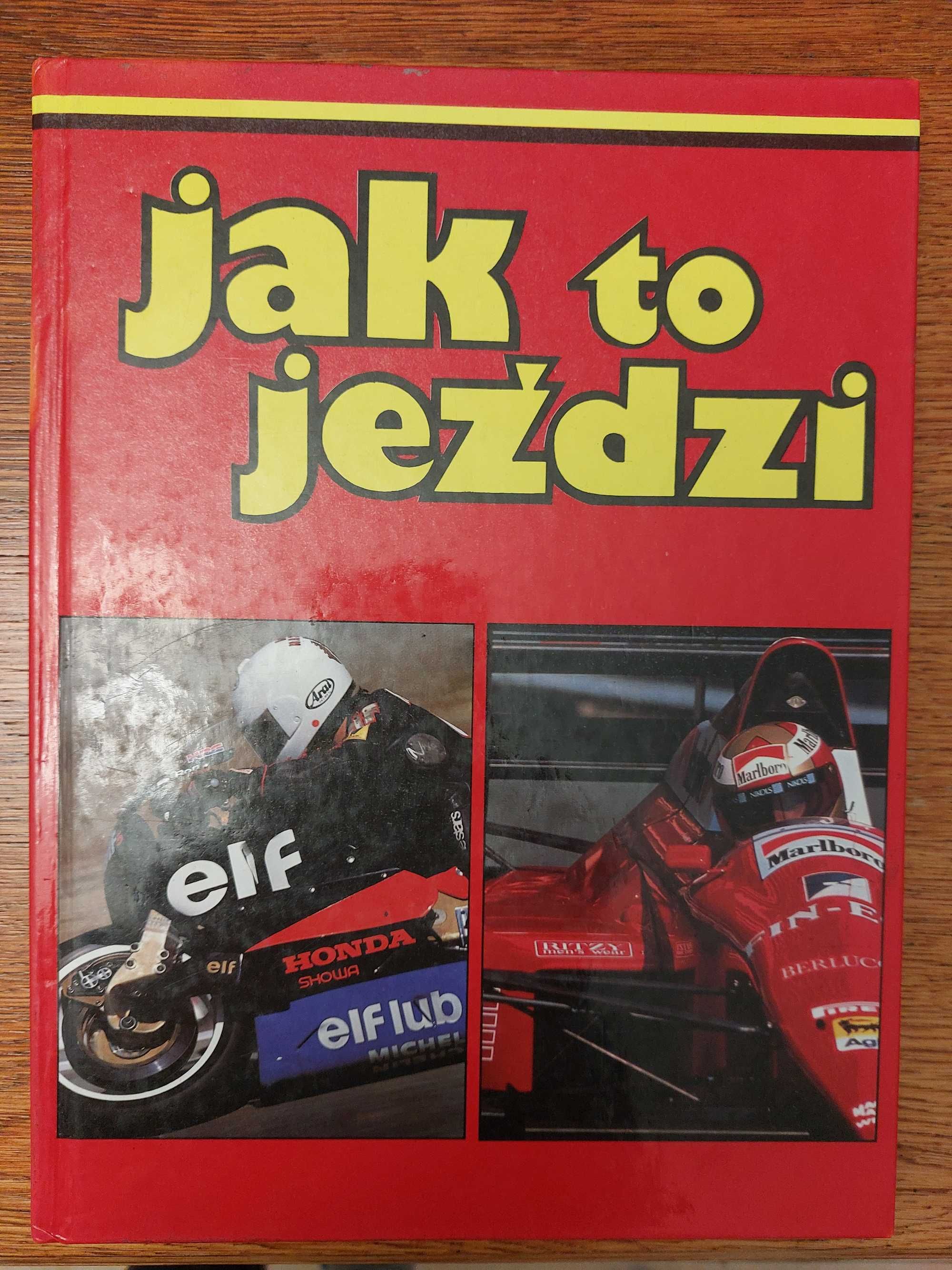 Jak to jeździ  Książka dla dzieci