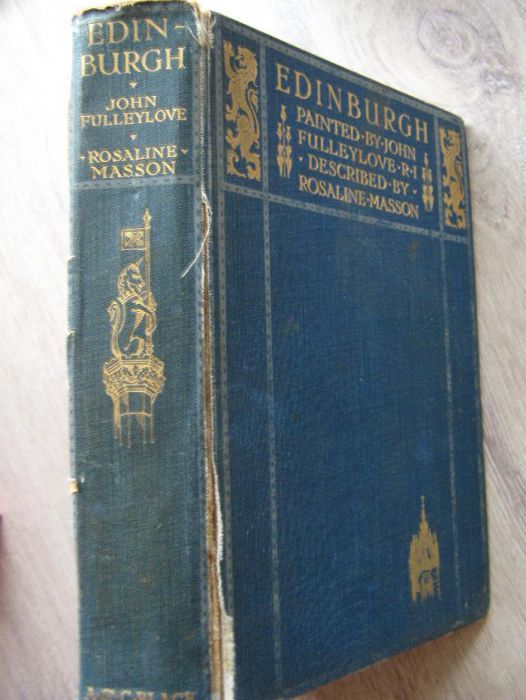 "Edinburgh" - książka wydana w 1904r. w Londynie, z barwnymi ilustr.