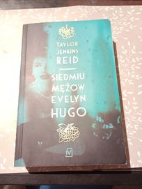 Taylor Jenkins Reid - Siedmiu mężów Evelyn Hugo