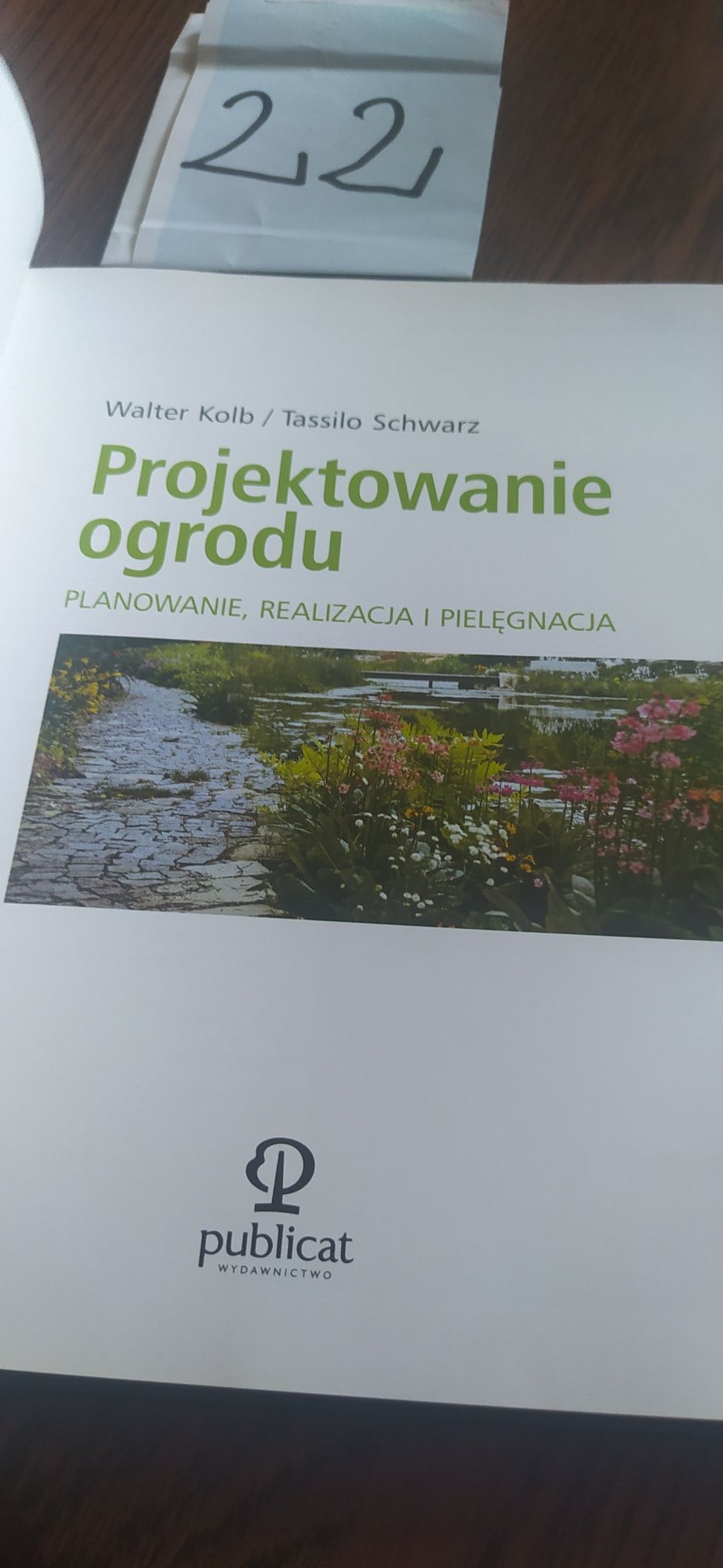 Projektowanie ogrodu Walter Kolb/Tassilo Schwarz