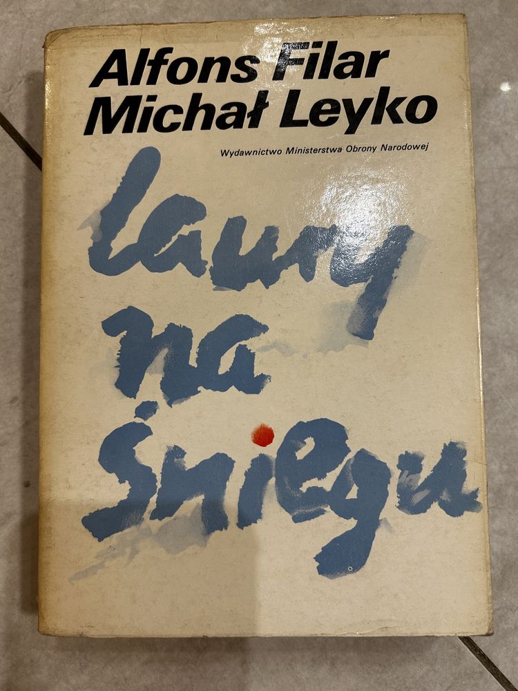 Laury na śniegu. Alfons Filar, Michał Leyko