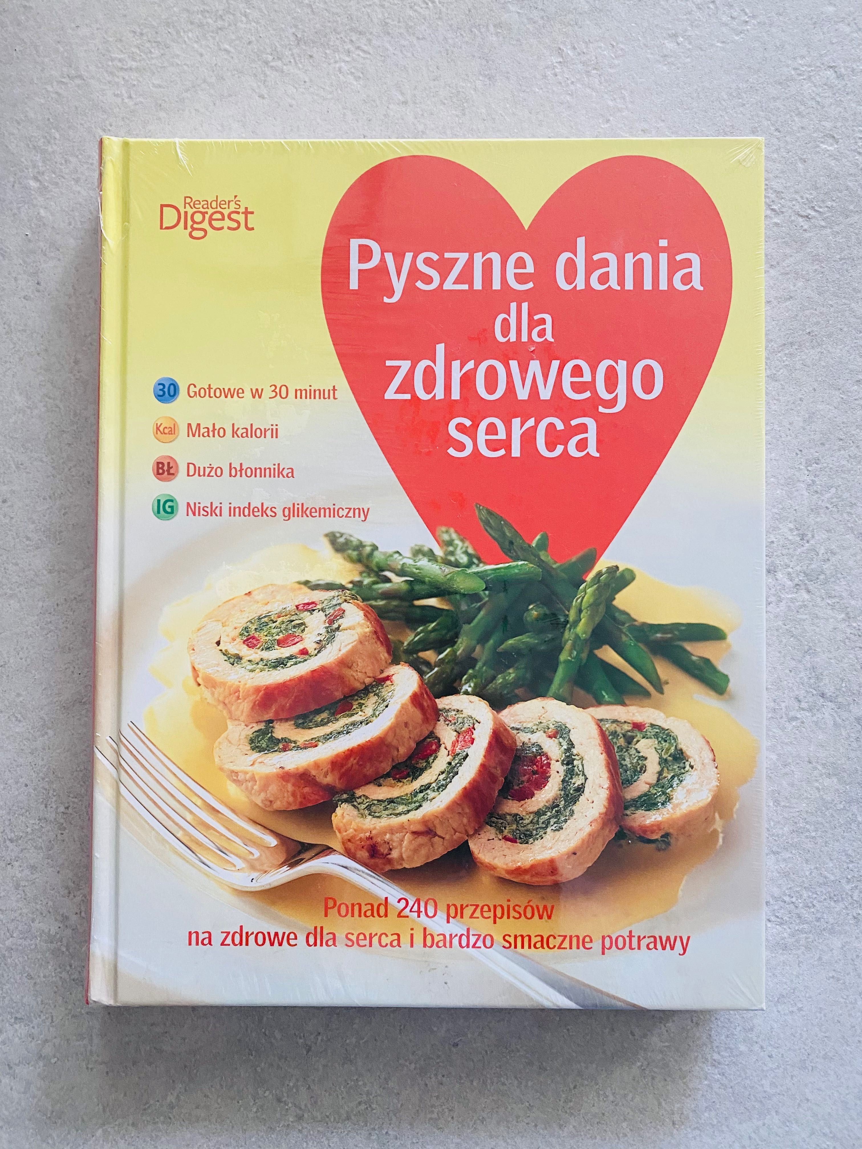 Książka „Pyszne dania dla zdrowego serca” Nowa !!!