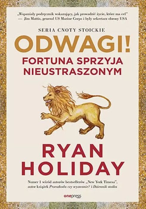 Odwagi! Fortuna sprzyja nieustraszonym. OnePress