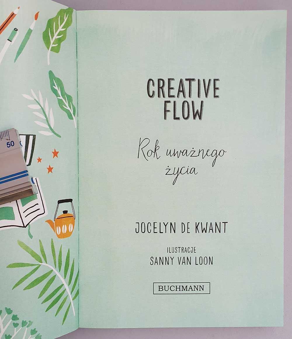 Creative flow Rok uważnego życia Jocelyn de Kwant