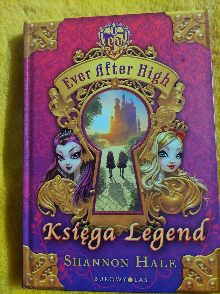 Książka Ever After High Ksiega Legend Shannon Hale