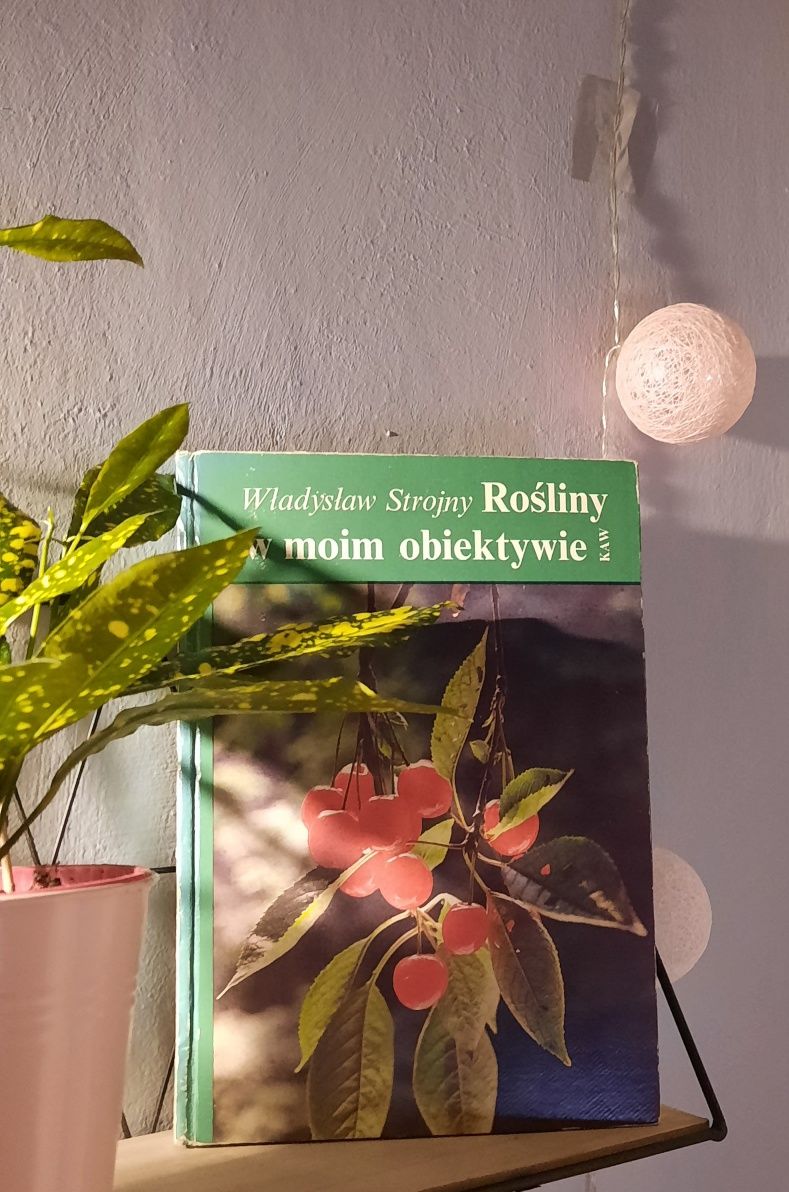 Książka Rośliny w moim obiektywie Władysław Strojny