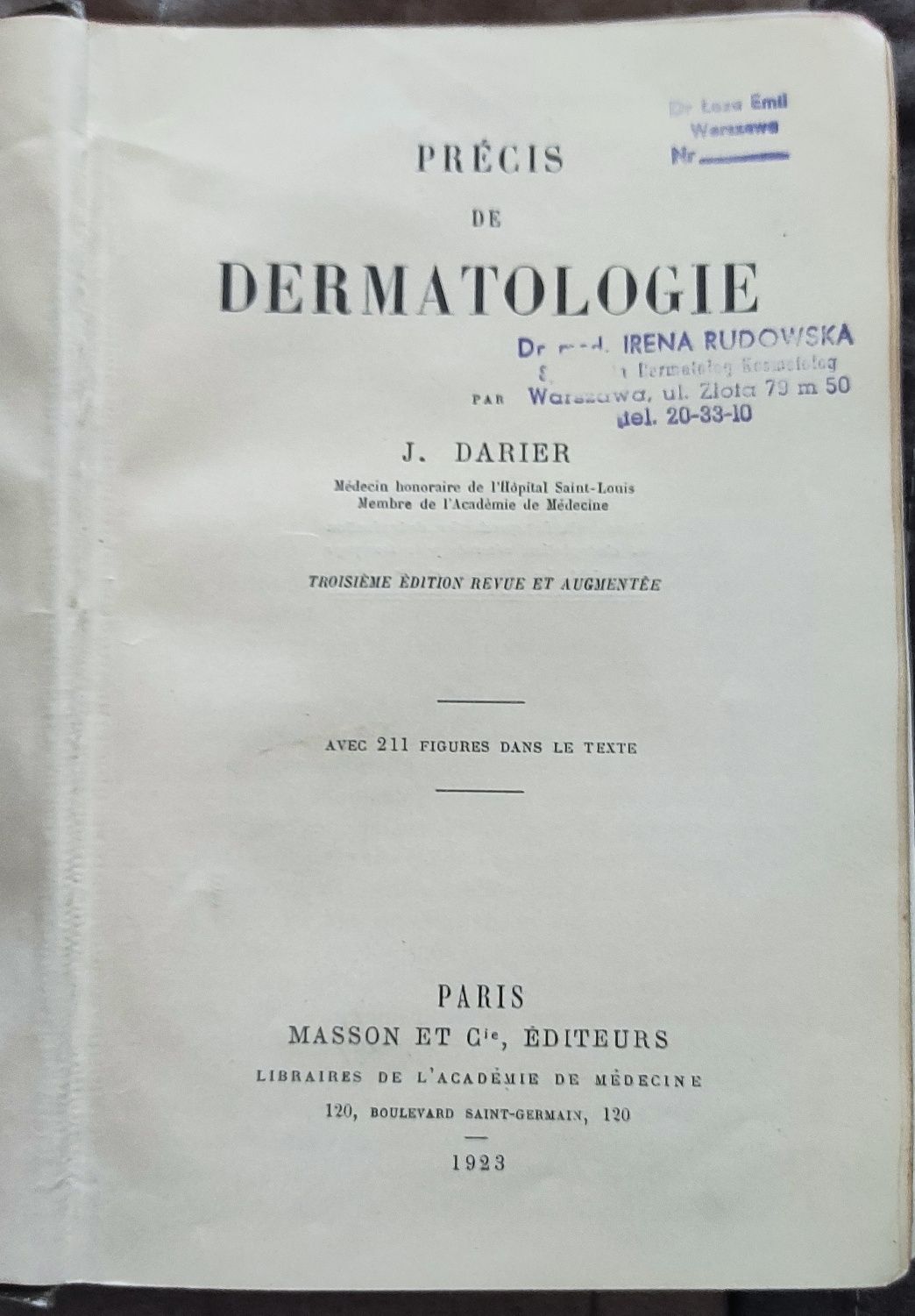 Precis  de dermatologie J Darier.1923