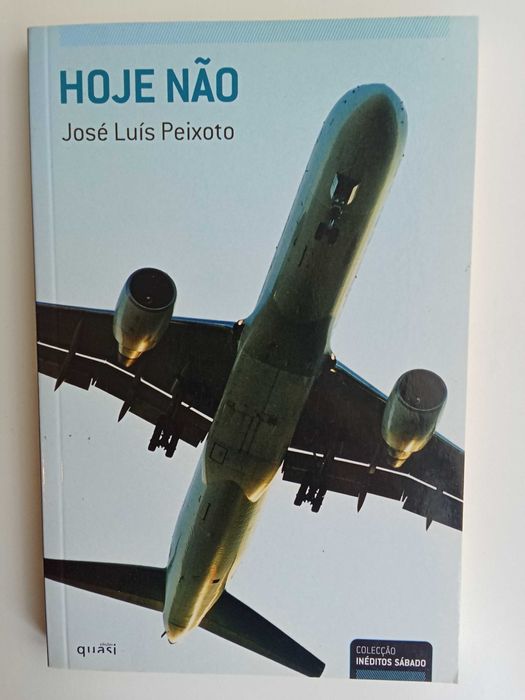 José Luís Peixoto - Hoje não