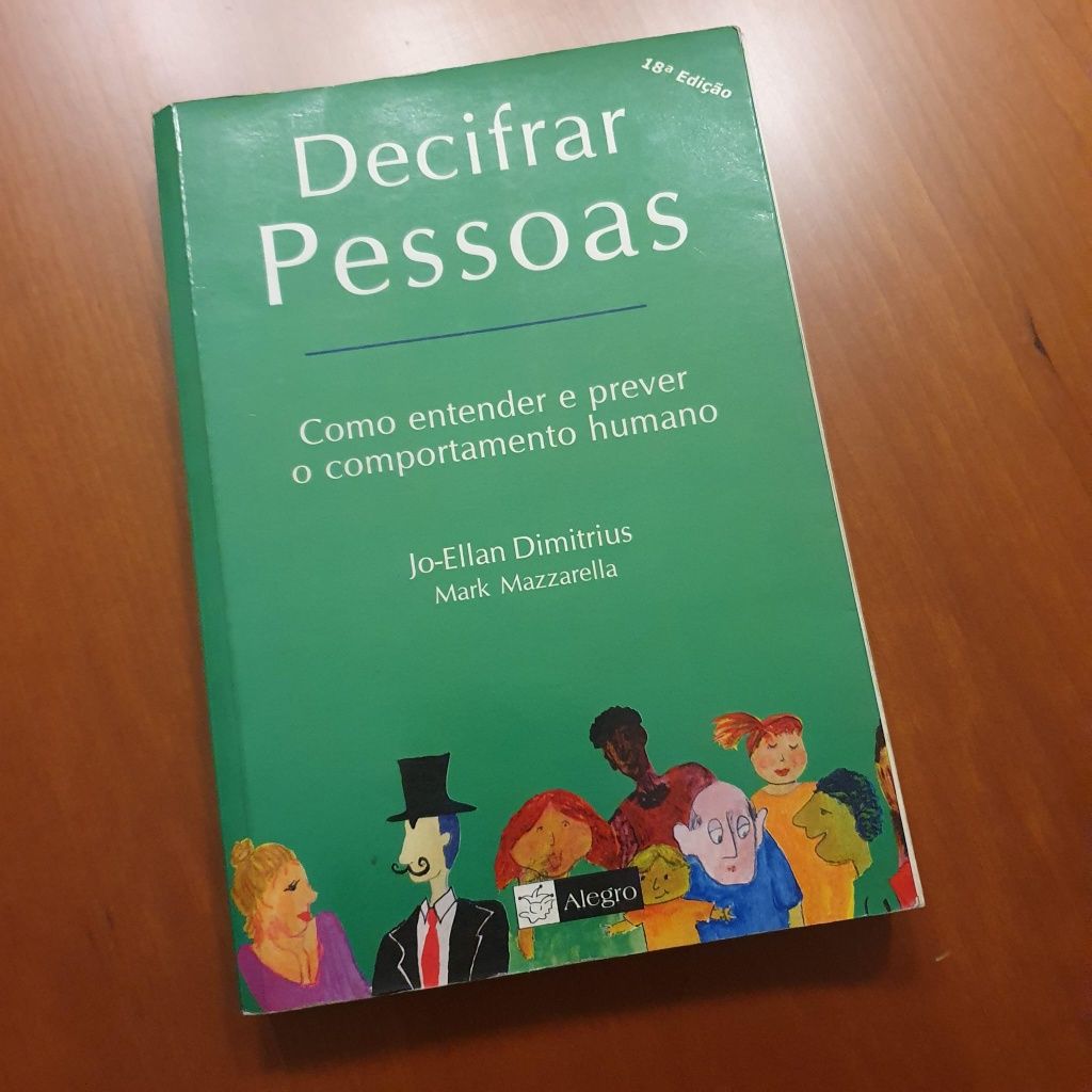 Decifrar Pessoas, Jo-Ellan Dimitrius e Mark Mazzzarella 18a Edição