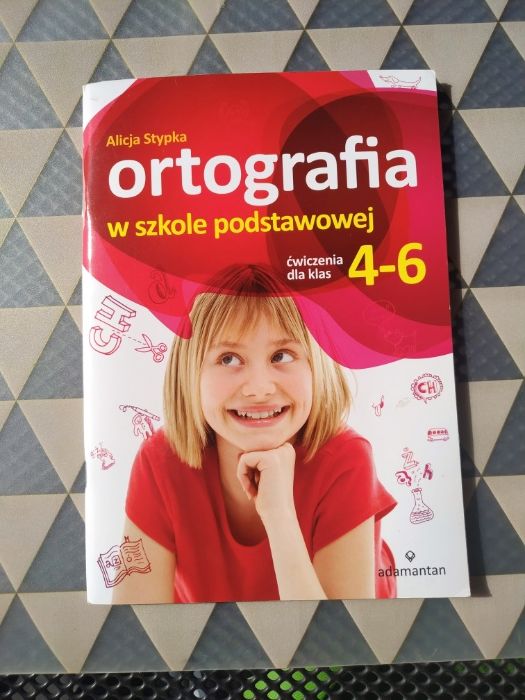 Ortografia w szkole podstawowej- Alicja Stypka