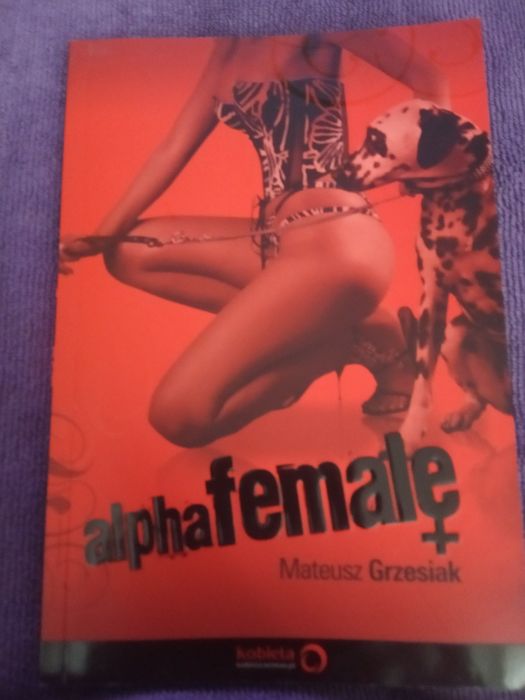 Alphafemale Mateusz Grzesiak