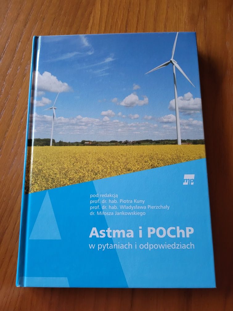 Astma i POChP w pytaniach i odpowiedziach  Kuna Pierzchała Jankowski
