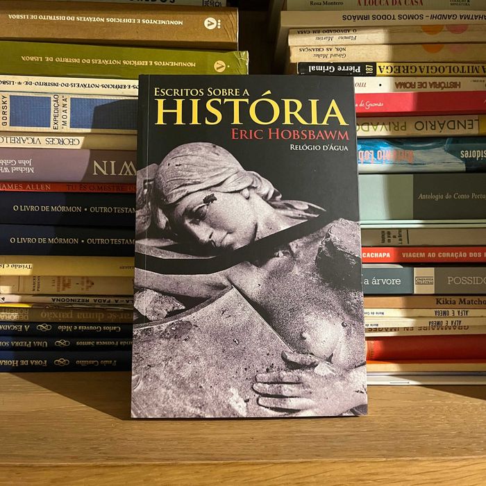 Eric Hobsbawm - Escritos sobre a História (envio grátis)
