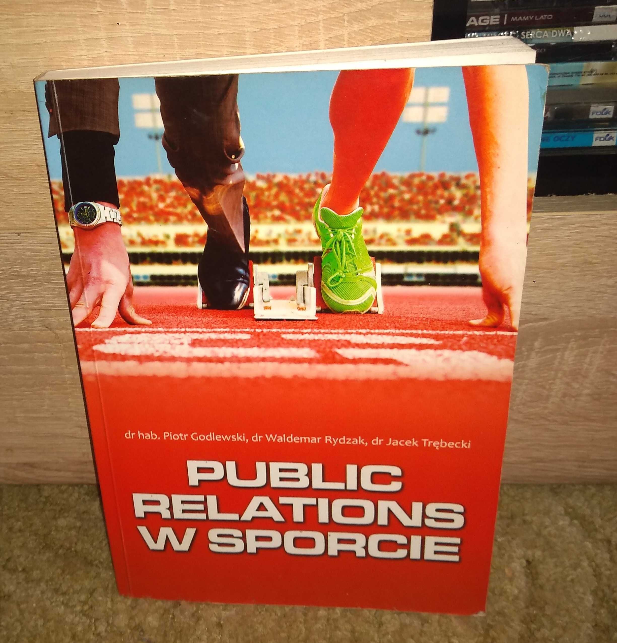 Public relations w sporcie / Godlewski Piotr. Rydzak Waldemar / DB/