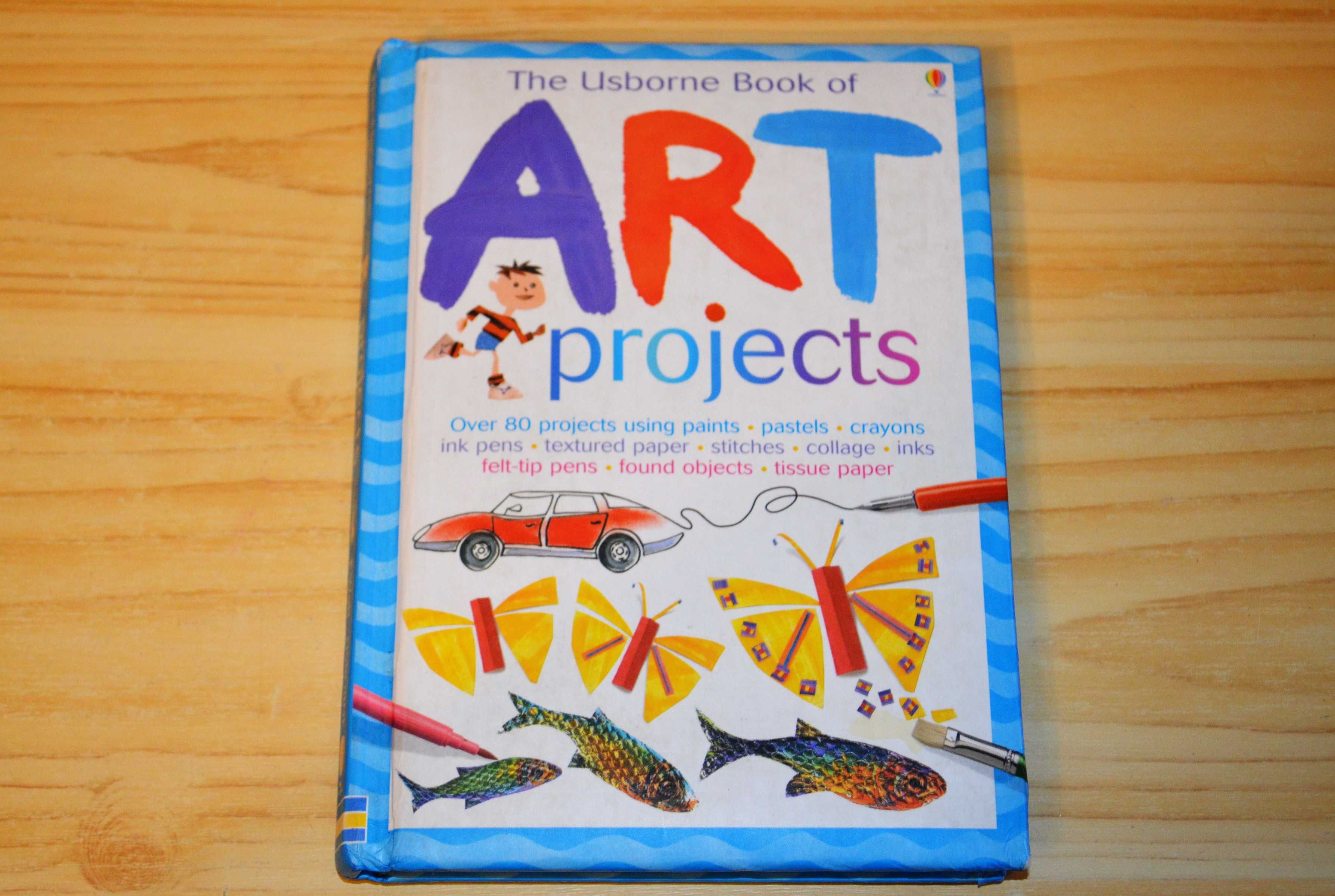 The usborne book of art projects, дитяча книга англійською