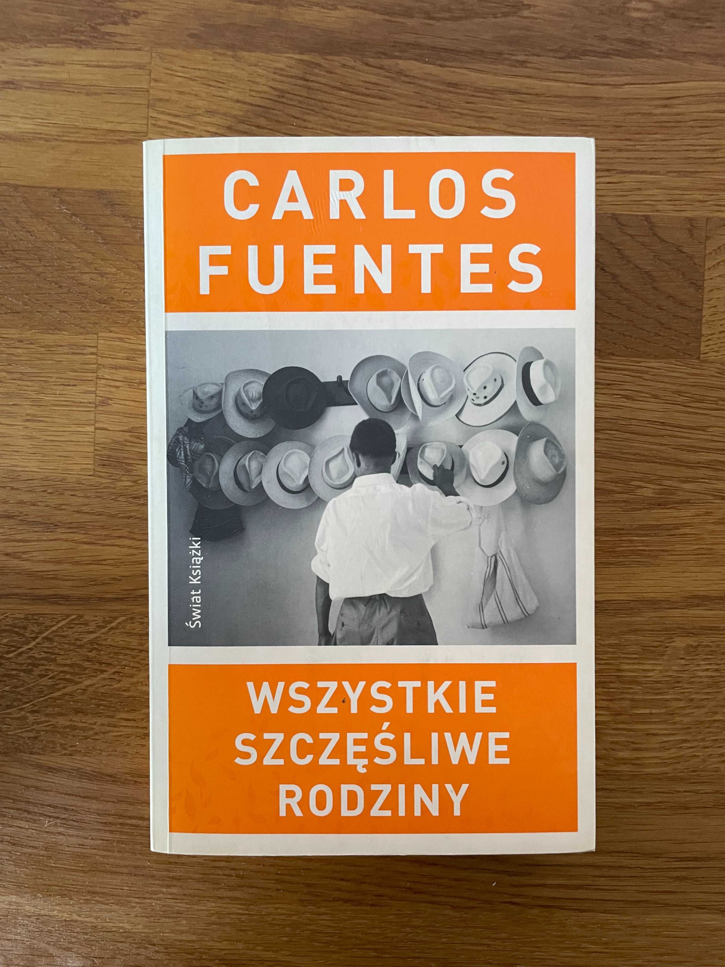 Książka Carlos Fuentes Wszystkie szczęśliwe rodziny