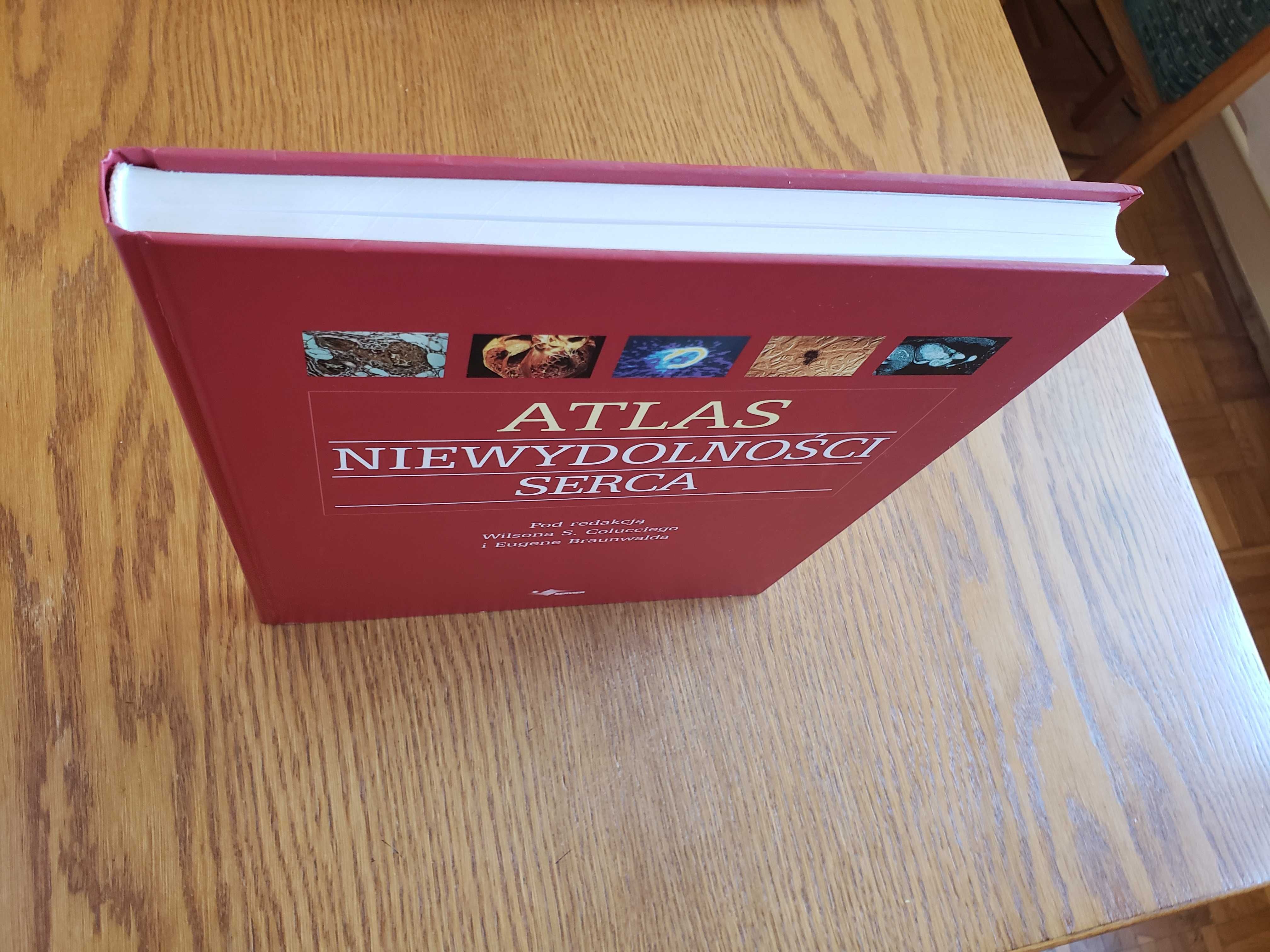 Atlas niewydolności serca pod red. W. Colucciego i E. Braunwalda