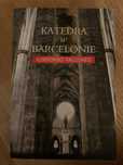Katedra w Barcelonie Ildefonso Falcones