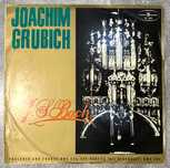 Joachim Grubich, J. S. Bach - Organ Church in Leżajsk