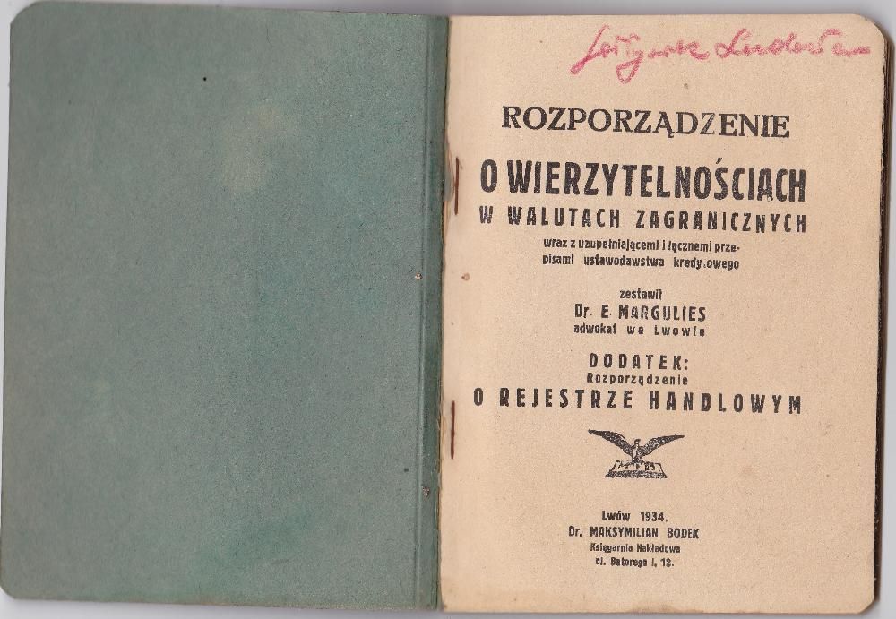 Rozporządzenie o wierzytelnościąh w walutach zagranicznych, Lwow 1934