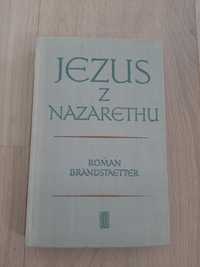 Jezus z Nazarethu Tom I - Roman Brandstaetter