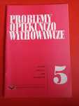 Problemy opiekuńczo-wychowawcze, nr 5/2006, maj 2006