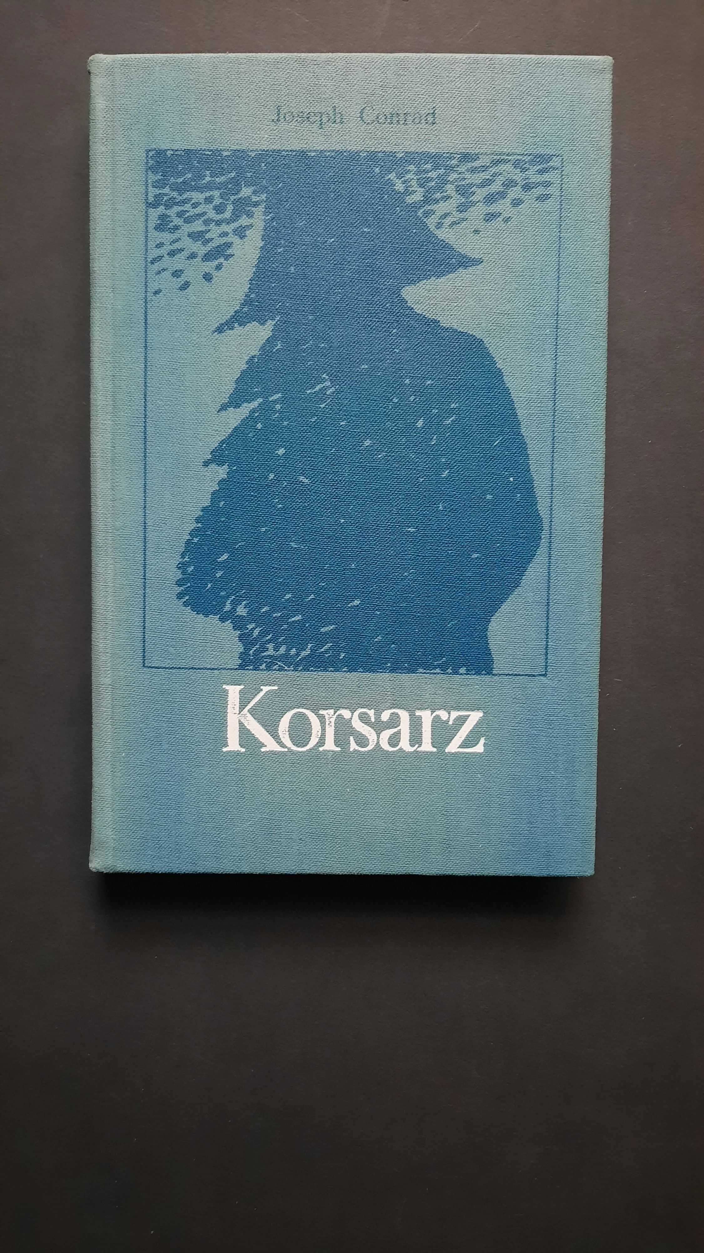 Joseph Conrad – Ocalenie, Korsarz, Opowieści niepokojące, zasłyszane