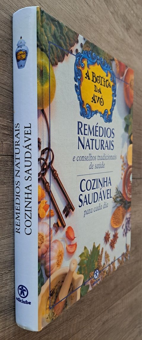 Remédios Naturais e cozinha Saudável