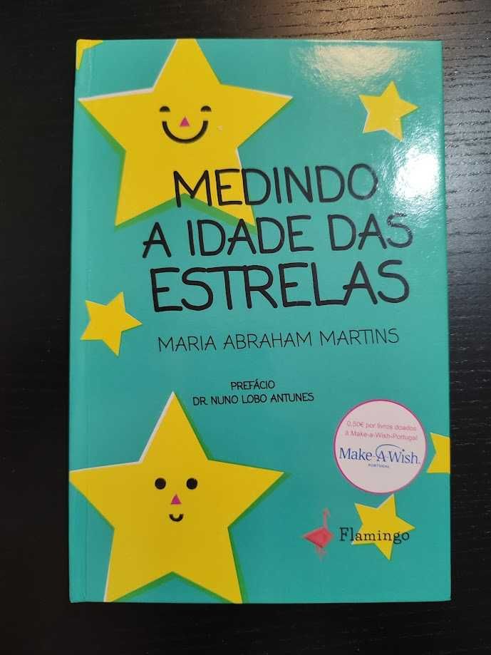 (Env. Incluído) Medindo a Idade das Estrelas de Maria Abraham Martins