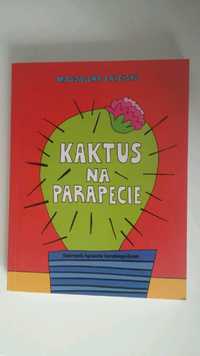 Kaktus na parapecie - Magdalena Zarębska