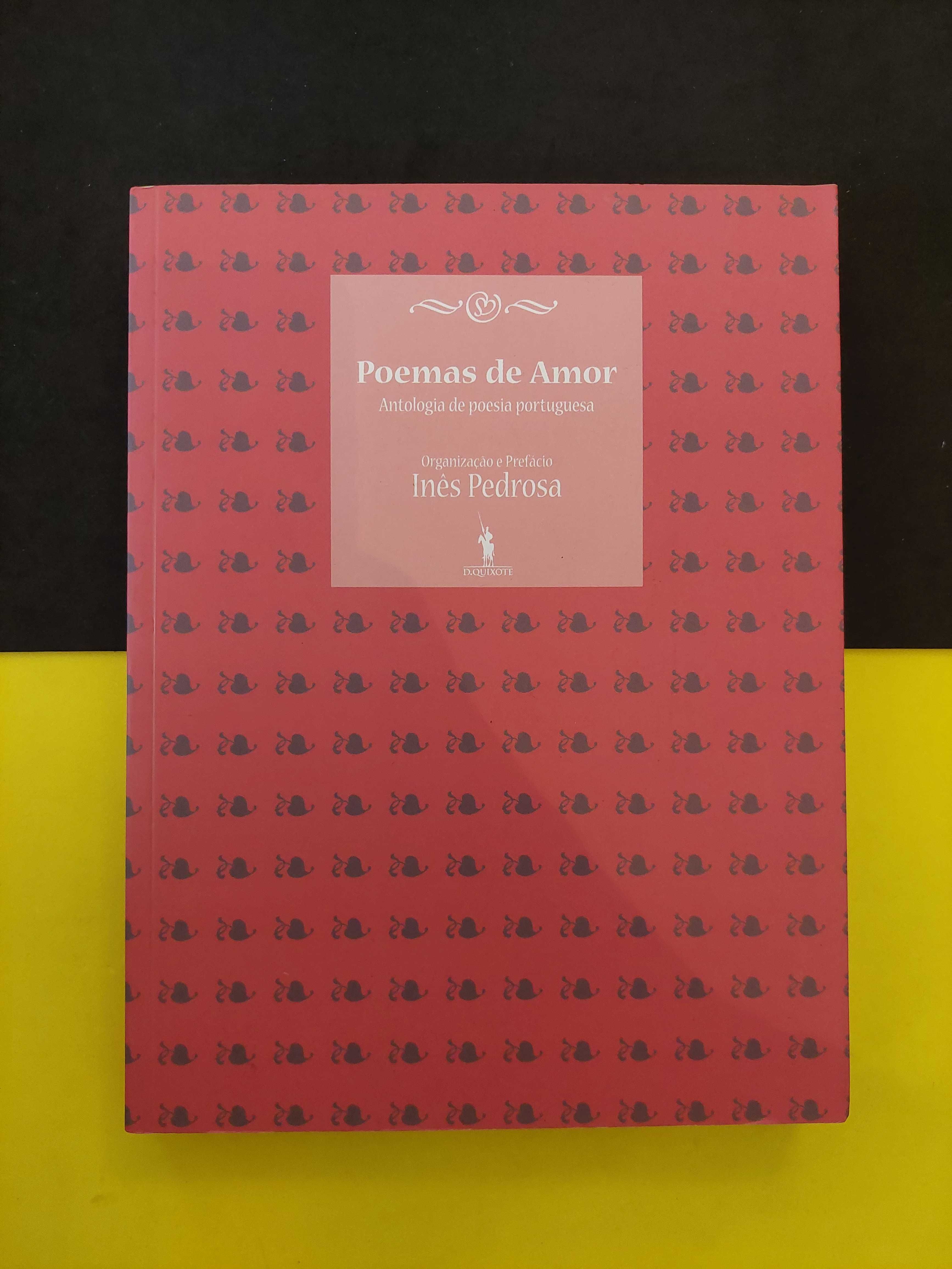 Inês Pedrosa (Org.) - Poemas de Amor