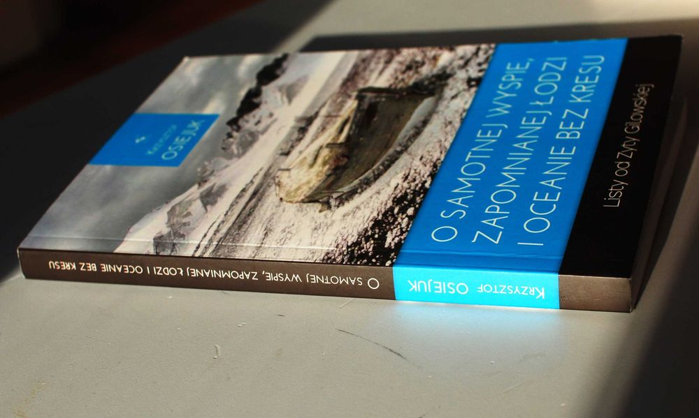 O samotnej wyspie, zapomnianej łodzi i .. Listy od Zyty Gilowskiej