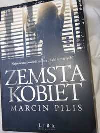 Zemsta kobiet autor Marcin Pilis