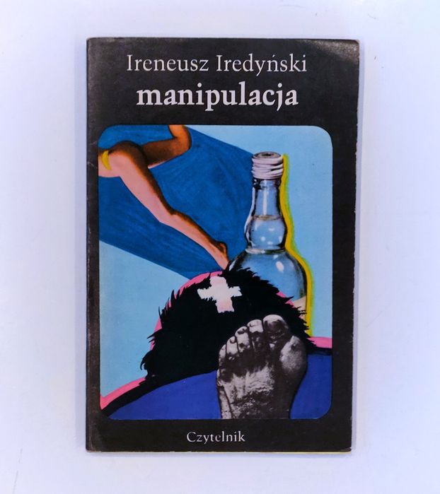 Ireneusz Iredyński "Manipulacja" wydanie I książka retro antyk PRL