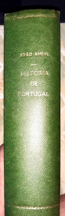 História de Portugal das origens até 1940 de João Ameal